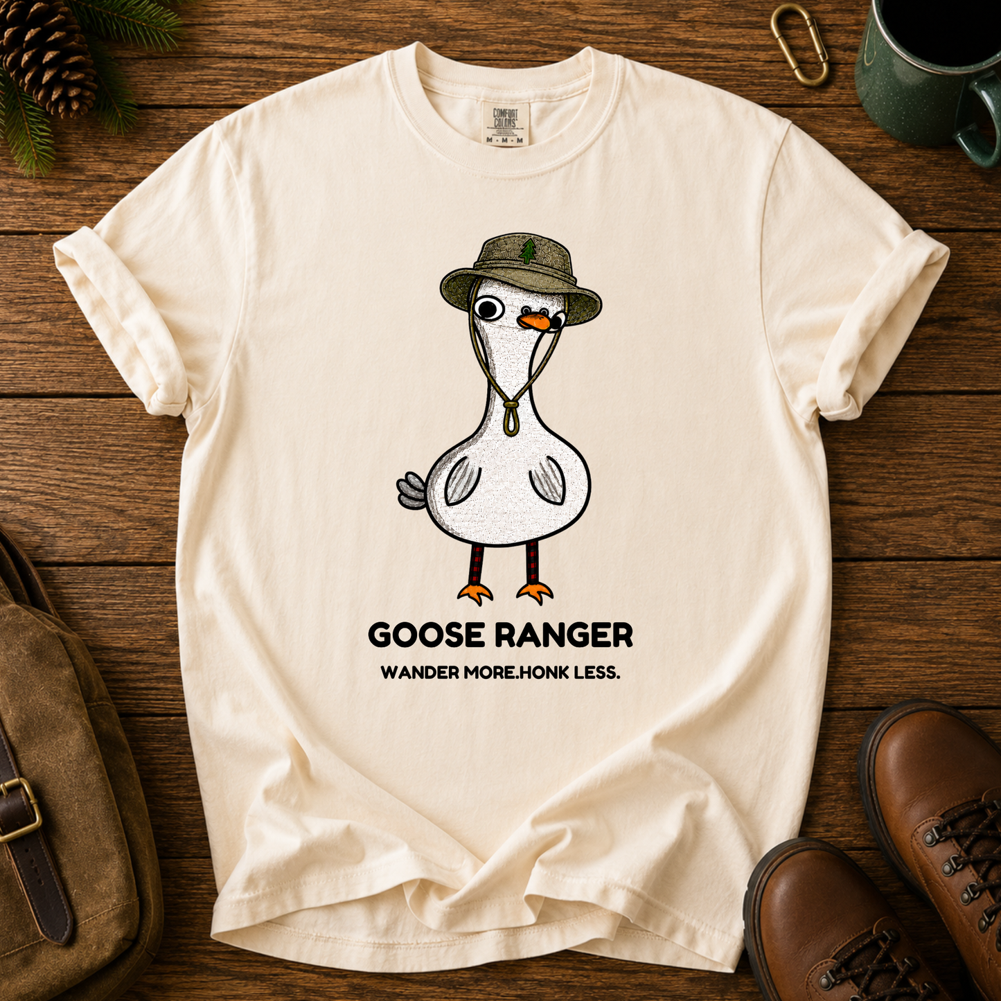Goose Ranger T-Shirt — Cute Goose with Hat "Wander More, Honk Less"