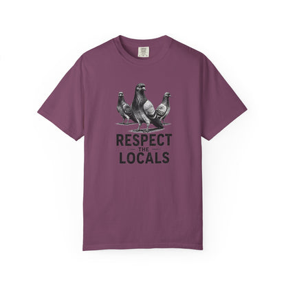 Respect the Locals Pigeon T-Shirt — Funny Bird Graphic Tee