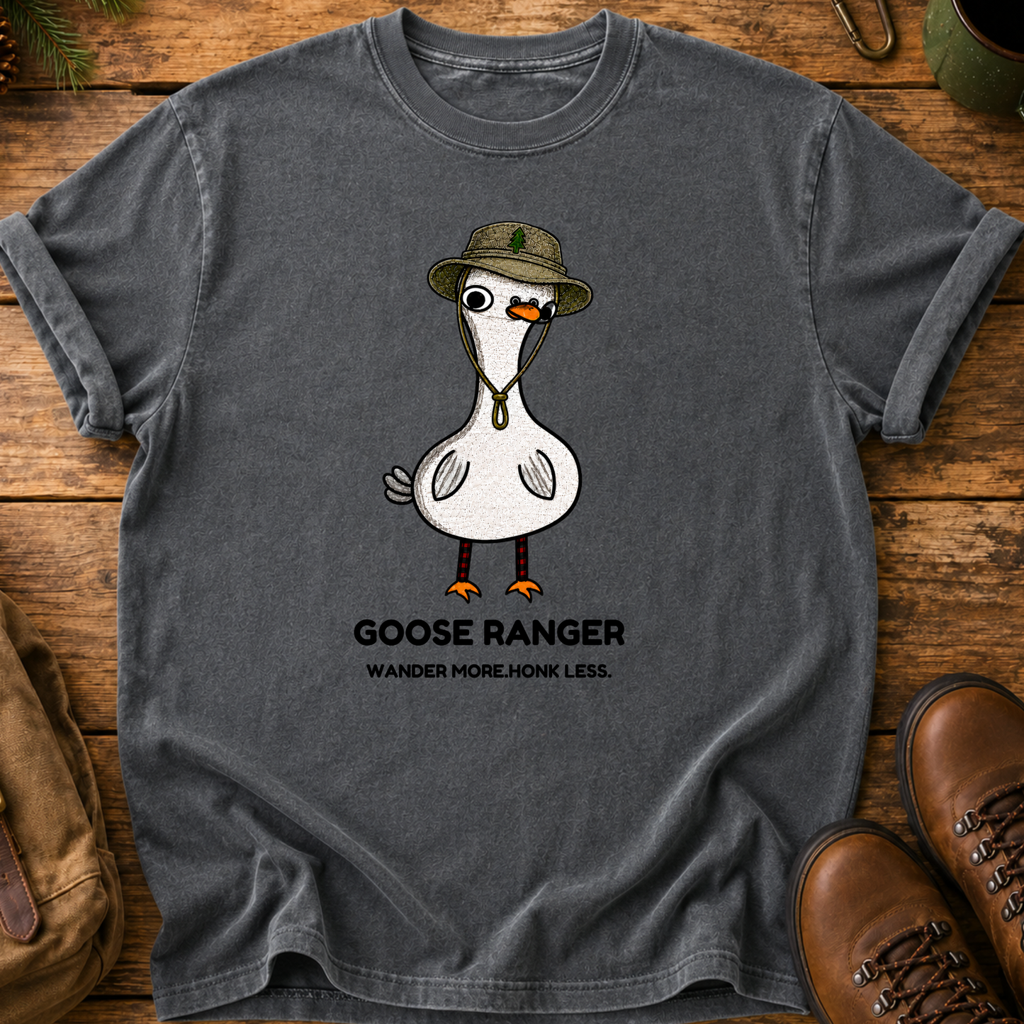 Goose Ranger T-Shirt — Cute Goose with Hat "Wander More, Honk Less"