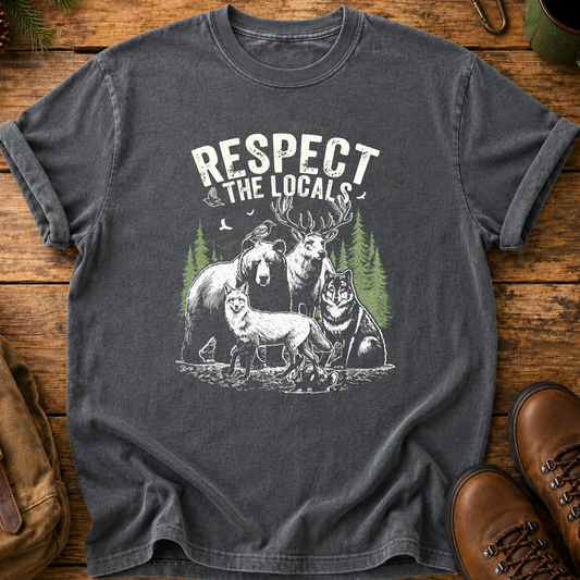 Respect the Locals T-Shirt — Wildlife Camping Tee