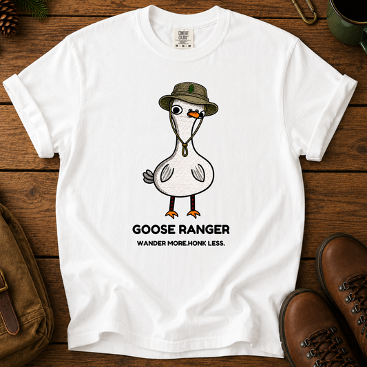 Goose Ranger T-Shirt — Cute Goose with Hat "Wander More, Honk Less"