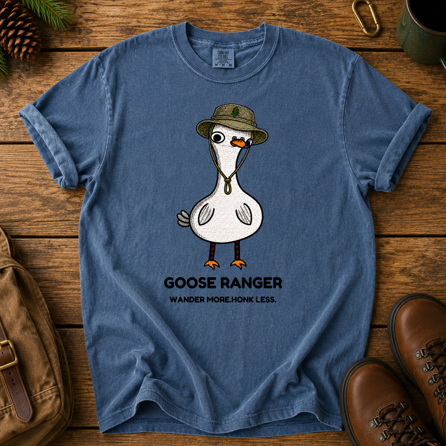 Goose Ranger T-Shirt — Cute Goose with Hat "Wander More, Honk Less"