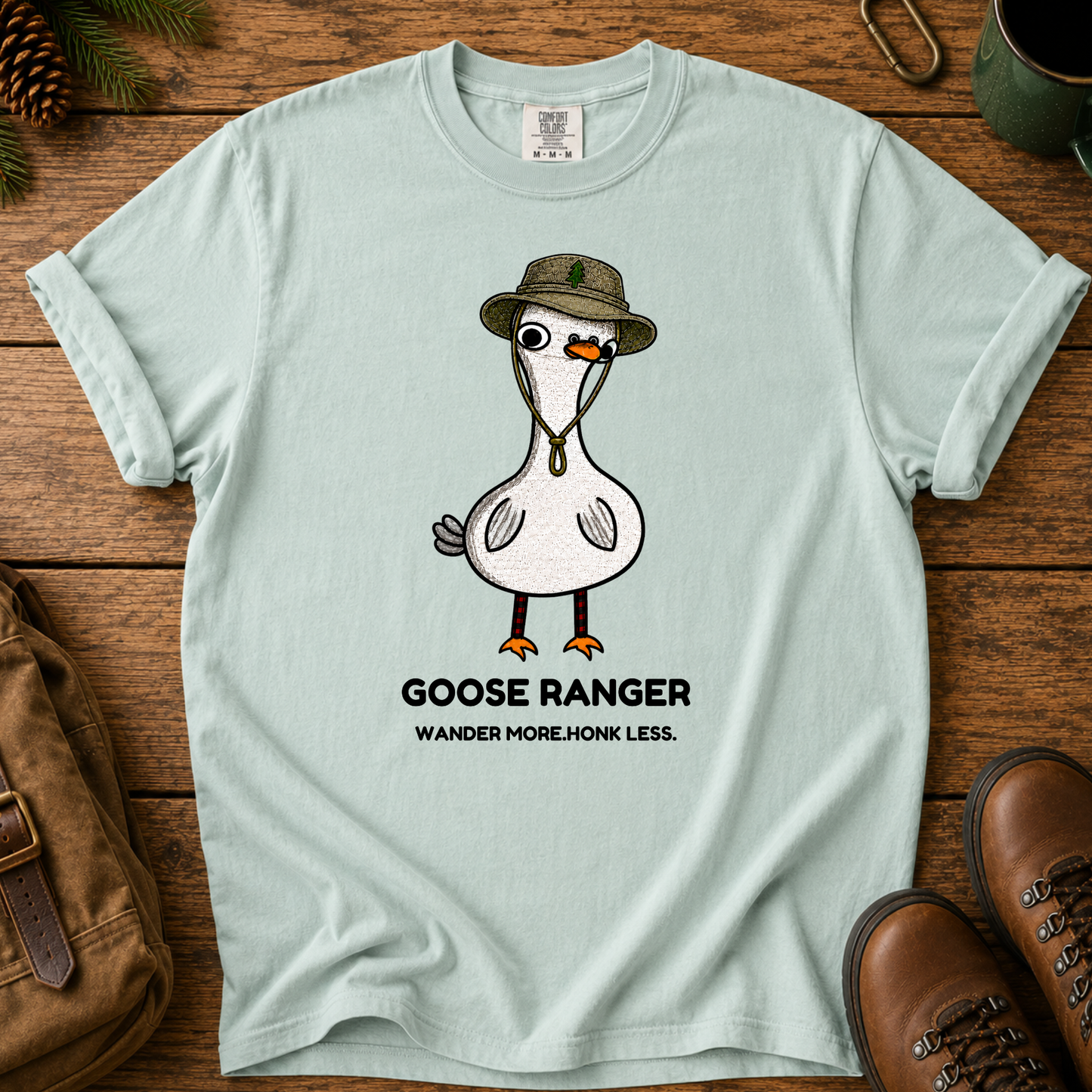 Goose Ranger T-Shirt — Cute Goose with Hat "Wander More, Honk Less"